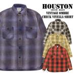 ショッピングチケット HOUSTON ヒューストン 長袖 シャツ ビエラシャツ 441252vw ビンテージ オンブレー チェック ビエラシャツ アメカジ ブランド メンズ