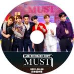 K-POP DVD 2PM COMEBACK SHOW MUST 2021.06.28 日本語字幕あり 2PM ジュンケイ ニックン テギョン ウヨン ジュノ チャンソン 2PM KPOP DVD
