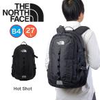 ショッピングノースフェイス リュック ノースフェイス リュック 27L THE NORTH FACE ザノースフェイス 大容量 通学 ホットショット メンズ レディース 男子 女子 B4 A4 リュックサック NM72302