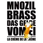 La Creme De La Creme - Mnozil Brass - NTSC format