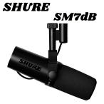 SHURE SM7DB ボーカル用カーディオイドダイナミックマイクロホン