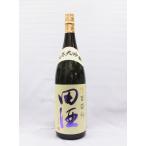 クール便発送 田酒 純米大吟醸 百四拾 生 1800ｍｌ日本酒 2023年12月 