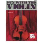 FUN WITH THE VIOLIN