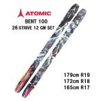 25 ATOMIC  アトミック   BENT 100 + 26 STRIVE 12 GW パウダー　フ リーライド　ビンディングセット