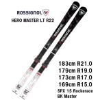 25 ROSSIGNOL ロシニョール HERO MASTER LT R22 + SPX 15 Rockerace BK Master スキー板 オールラウンド 基礎 デモ
