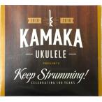 сборник Kamaka `Ukulele Presents Keep Strumming CD436