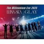 ☆ LUNA SEA　GLAY / The Millennium Eve 2025 LUNA SEA