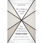 The Children of Light and the Children of Darkness: A Vindication of Democracy and a Critique of Its Traditional Defense