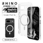 スマホケース Google Pixel 8a ケース カバー ハイブリッド MagSafe対応 RHINO 耐衝撃吸収 MIL規格 クリア TPUバンパー グーグル 7914PXL8AHALMCL ラスタバナナ