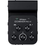 Roland(ローランド) オーディオミキサー Roland GO:MIXER PRO-X