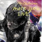 ショッピングmr.children 【BLU-R】Mr.Children ／ miss you LIVE