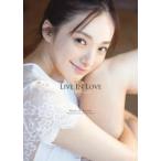 ＬＩＶＥ　ＩＮ　ＬＯＶＥ―渚恋生１ｓｔ写真集