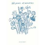 ２０　ｙｅａｒｓ　ｏｆ　ｍｅｍｏｒｉｅｓ―大人になったあなたへ