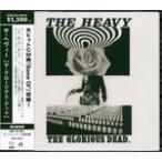 The HEAVY - The Glorious Dead