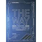  Yokohama роман порно '16 ~THE WAY~ Live in YOKOHAMA STADIUM( первый раз производство ограничение запись ) Blu-ray