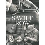 Savile Row(サヴィル・ロウ) A Glimpse into the World of English Tailoring
