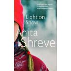  б/у товар среднего качества / Light on Snow / Anita Shreve ( работа ) / Abacus