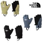 ザノースフェイス ハイカーズフィンガーレスグローブ NN12602 ユニセックス/男女兼用 手袋 Hikers FL Glove 2026年春夏新作