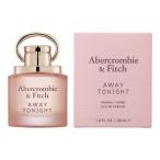 アバクロンビー＆フィッチ Abercrombie＆Fitch アウェイ トゥナイト フォーハー オードパルファム EDP SP 30ml 【香水】【あすつく】