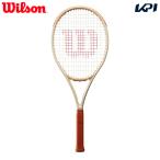 ウイルソン Wilson 硬式テニスラケッ