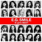 ((CD)) E-girls E.G.SMILE BEST(2CD＋スマプラ) RZCD-86033