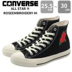 コンバース メンズ 靴 ハイカット 黒 ブラック バラ 薔薇 シューズ CONVERSE ALL STAR ALL STAR ROSEEMBROIDERY HI オールスター