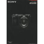  Sony SONY α6300 каталог /2016.5( не использовался прекрасный товар )