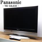 б/у жидкокристаллический телевизор Panasonic один человек жизнь 32V видеозапись предварительный заказ включая доставку товары по специальной цене товар ограничен TH-32LX50 TB05-017 Sagawa Express 