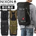 NIXON ニクソン リュック Landlock 4 Backpack 25L ランドロック 4 バックパック 25リットル ブラック ダークオリーブ ブラックチャコール C3181