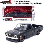 ジャダトイズ ミニカー 1972 DATSUN 620 PICKUP ダットサン ピックアップ ブラック 1/24スケール ■ JADA TOYS JDM TUNERS トラック ピックアップ 車 カー