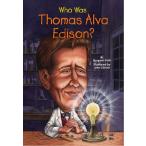  Thomas *ejison...? Who Was Thomas Edison?