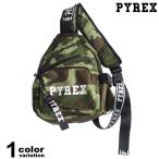 PYREX パイレックス バッグ リュック バックパック 迷彩柄 PYREX MONOSPALLA IN NYLON NEO