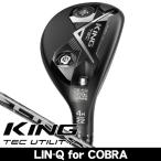 コブラ 2025 KING TEC ハイブリッド ユーティリティ LIN-Q for Cobra 右利き用 日本正規品