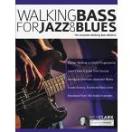 Walking Bass for Jazz and Blues: The Complete Walking Bass M