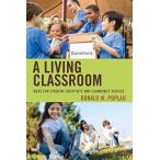 A Living Classroom