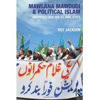 Mawlana Mawdudi and Political Islam