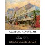 Vagabond adventures