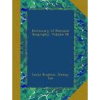 Dictionary of National Biography  Volume 58