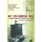 My Colombian War