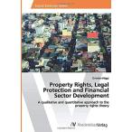 Property Rights  Legal Protection and Financial Sector Devel