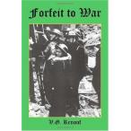 Forfeit to War