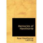 Memories of Hawthorne