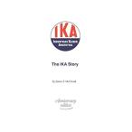 The IKA Story