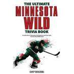 The Ultimate Minnesota Wild Trivia Book: A Collection of Ama