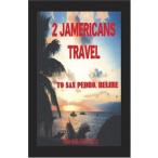 2 Jamericans Travel to San Pedro  Belize