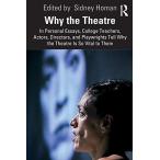 Why the Theatre