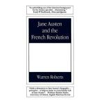 Jane Austen and the French Revolution