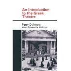 An Introduction to the Greek Theatre