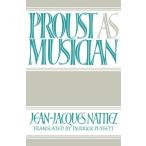 Proust as Musician