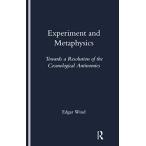 Experiment and Metaphysics (Legenda)